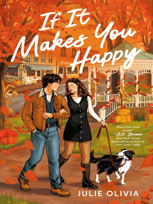Title details for If It Makes You Happy by Julie Olivia - Wait list